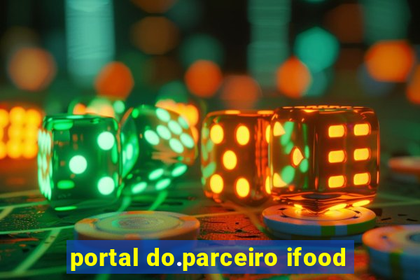 portal do.parceiro ifood